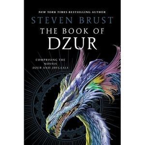 The Book of Dzur -- Steven Brust